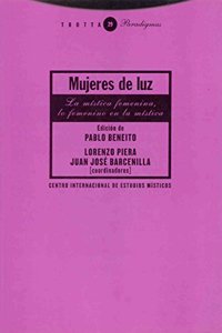 Mujeres de luz / Women of light