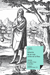 Relación de un viaje al Río de la Plata