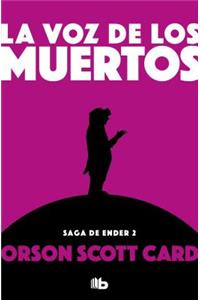 La voz de los muertos / Speaker for the Dead