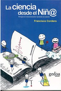 La ciencia desde el Nin@: Porque el conocimiento tambien se siente