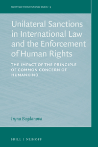 Unilateral Sanctions in International Law and the Enforcement of Human Rights