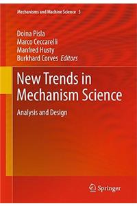 New Trends in Mechanism Science