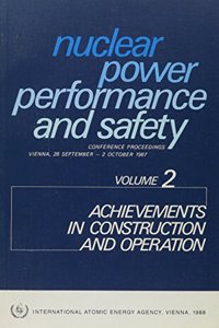 Nuclear Power Performance and Safety, Volume 2