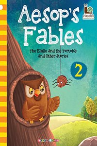 Aesop's Fables-2 [The Eagle and the Tortoise and Other Stories]