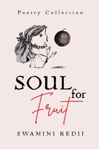Soul For Fruit