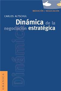 Dinamica de la Negociacion Estrategica