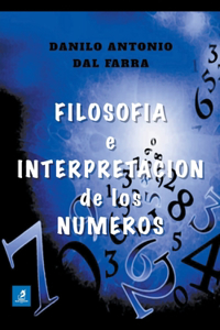 Filosofía e Interpretación de los Números