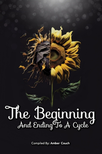 The Beginning and Ending To a Cycle