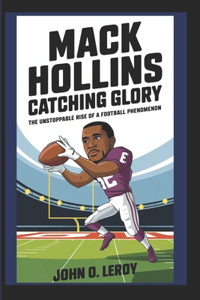 Mack Hollins Catching Glory