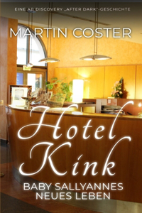 Hotel Kink