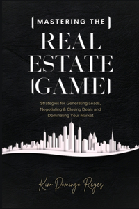 Mastering The Real Estate Game