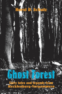 Ghost Forest