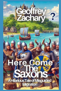 Here Come the Saxons