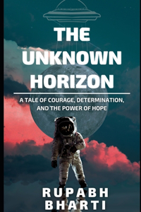 Unknown Horizon