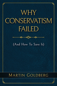 Why Conservatism Failed