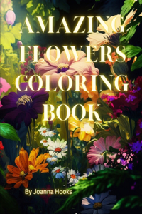 Amazing Flowers coloring book