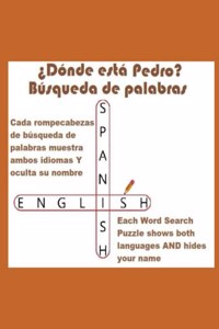 ¿Dónde está Pedro? Búsqueda de palabras (Where Is Pedro? Word Search)