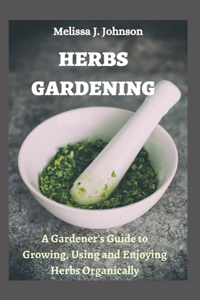 Herbs Gardening