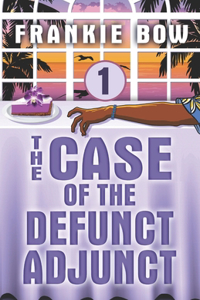 The Case of the Defunct Adjunct