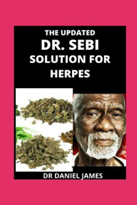 The Updated DR. SEBI Solution For Herpes