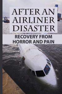 After An Airliner Disaster