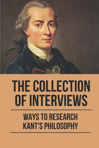 The Collection Of Interviews