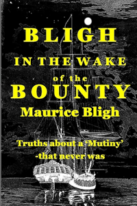 Bligh in the Wake of the Bounty