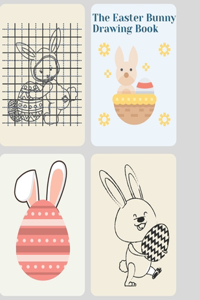 The Easter Bunny Drawing Book