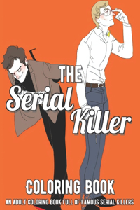 The Serial Killer Coloring Book