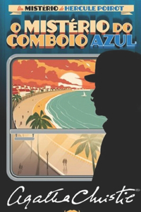 O Mistério Do Comboio Azul