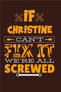 If Christine Can't Fix It