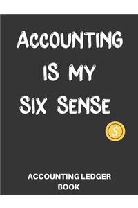 Accounting Is My Six Sense