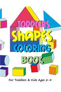 Toddlers Shapes Coloring Book