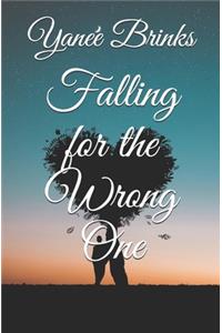 Falling for the Wrong One