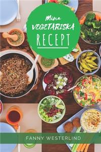 Mina Vegetariska Recept