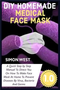 DIY Homemade Medical Face Mask Guide