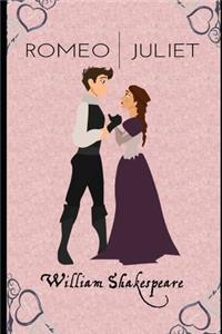 Romeo And Juliet (Annotated & Illustrated) Shakespeare Romantic Tragedy