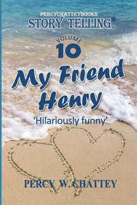 My Friend Henry