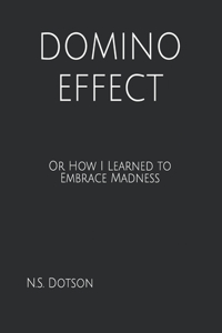 Domino Effect