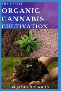 Organic Cannabis Cultivation