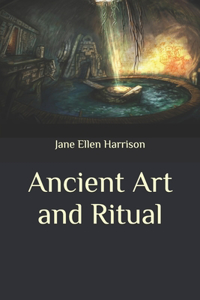 Ancient Art and Ritual