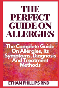 Perfect Guide on Allergies