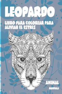 Libro para colorear para aliviar el estrés - Mandala - Animal - Leopardo