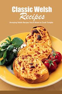 Classic Welsh Recipes