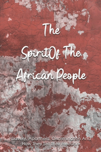 The Spirit Of The African People