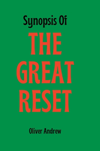 Synopsis Of The great reset
