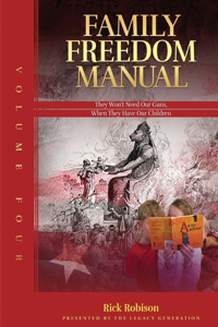 Family Freedom Manual, Volume Four
