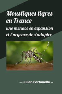 Moustiques tigres en France