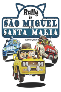 Rally in São Miguel and Santa Maria