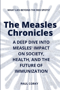 Measles Chronicles